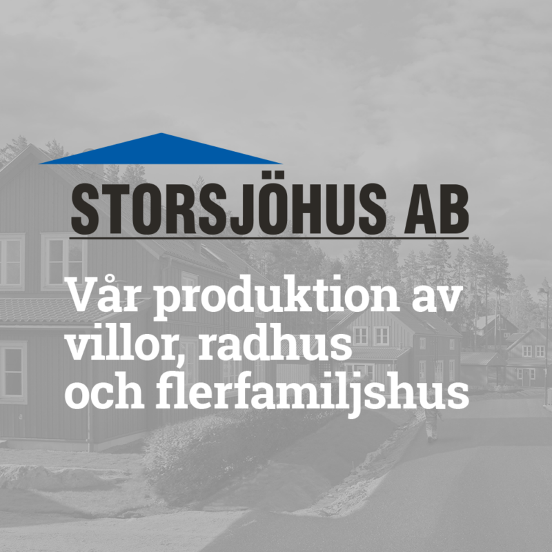 Storsjöhus – produktion av villor, radhus och flerfamiljshus